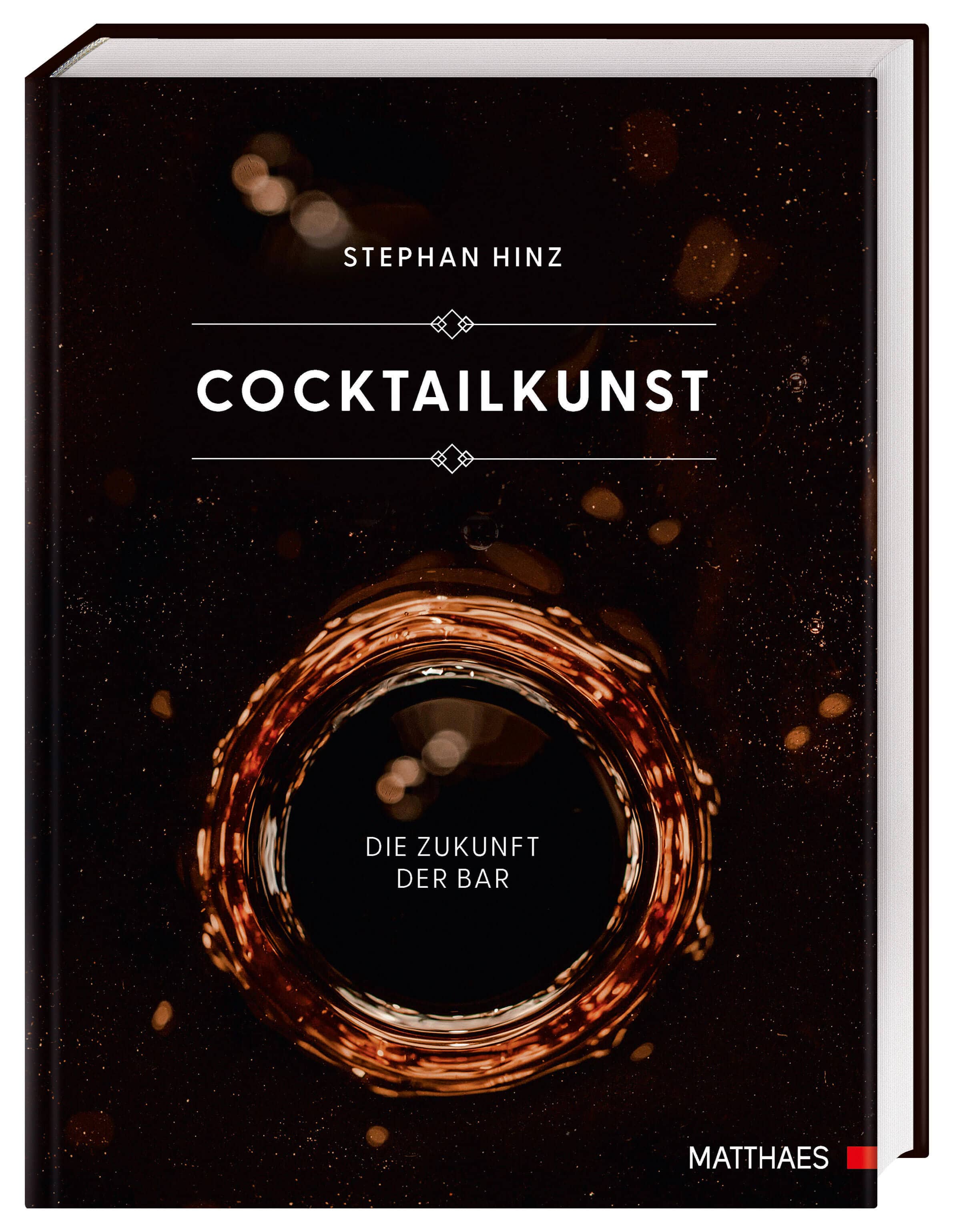 El arte de la coctelería: el futuro del bar (Stephan Hinz, 2022)
